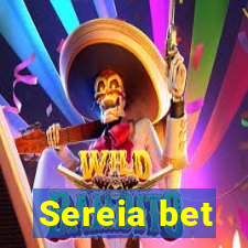 Sereia bet